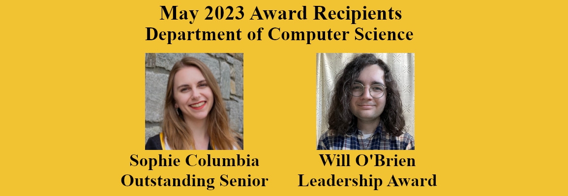 May 2023 Award Winners Sophie Columbia Outstanding Senior Will O'Brien Leadership Award 